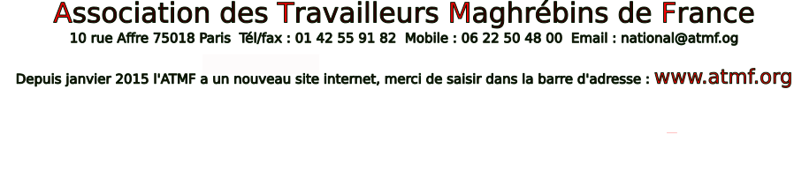 ATMF : Association des Travailleurs Maghrébins de France